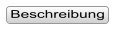 Beschreibung