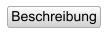 Beschreibung