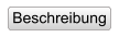 Beschreibung